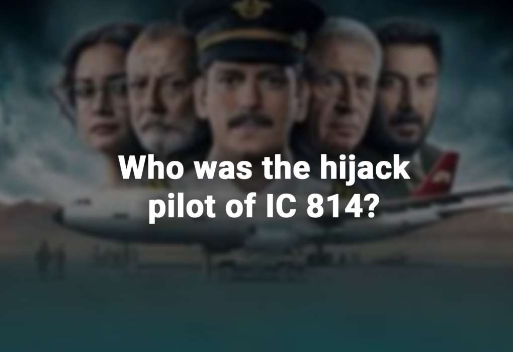 Who was the hijack pilot of IC 814?