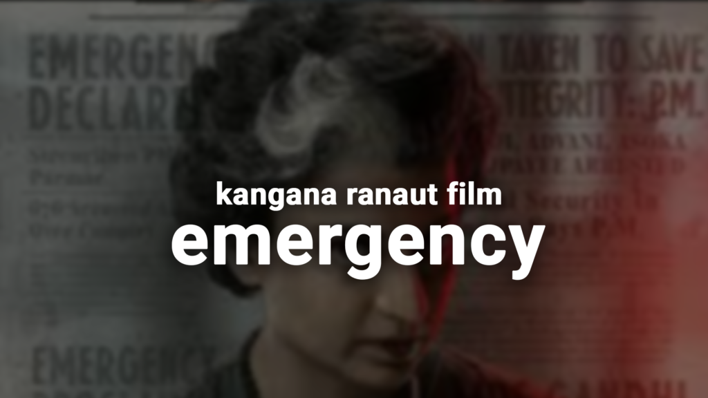 Kangana Ranaut's 'Emergency' Faces Backlash from Sikh Groups Across India