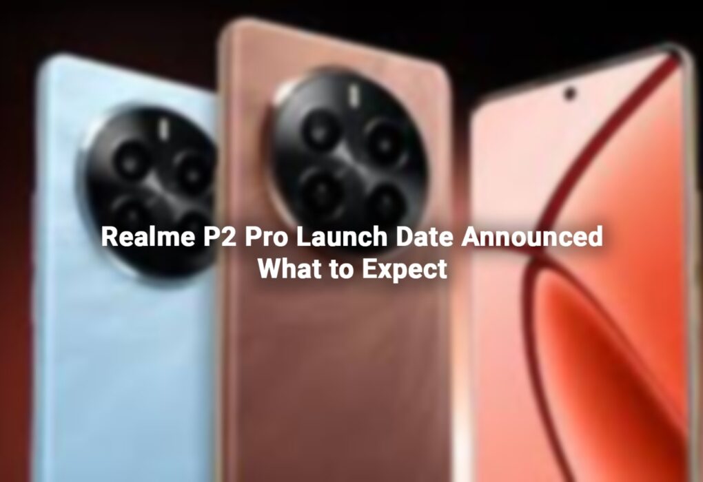 Realme P2 Pro Launch Date Announced